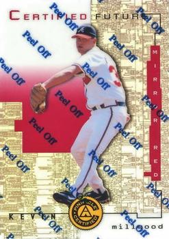 1998 Pinnacle Certified Test Issue - Mirror Red Test Issue #126 Kevin Millwood Front