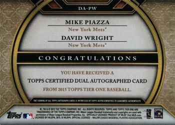 2015 Topps Tier One - Dual Autographs #DA-PW David Wright / Mike Piazza Back