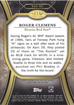 2015 Topps Tier One - Tier One Relics #TSR-RC Roger Clemens Back