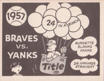 1967 Laughlin World Series #54 1957 Braves vs Yanks Front