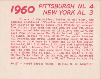 1967 Laughlin World Series #57 1960 Yanks vs Pirates Back