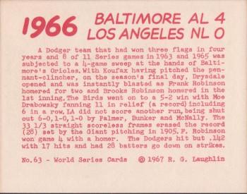 1967 Laughlin World Series #63 1966 Orioles vs Dodgers Back