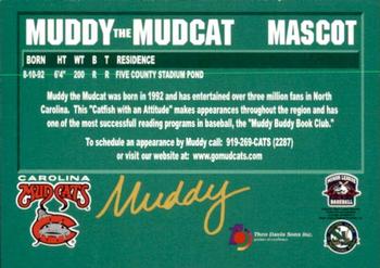 2003 Carolina Mudcats #NNO Muddy Back