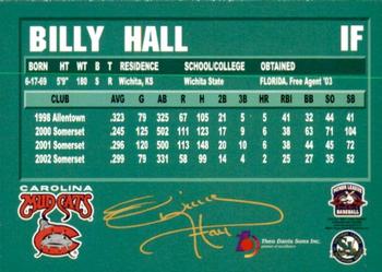 2003 Carolina Mudcats #NNO Billy Hall Back