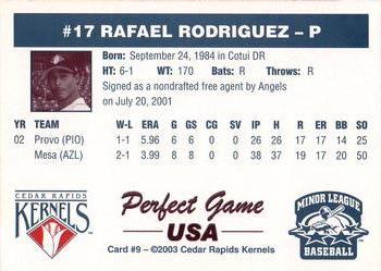 2003 Perfect Game Cedar Rapids Kernels #9 Rafael Rodriguez Back