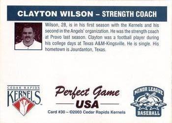 2003 Perfect Game Cedar Rapids Kernels #30 Clayton Wilson Back