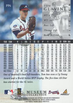 1998 Pinnacle - Museum Collection #PP6 Tom Glavine Back
