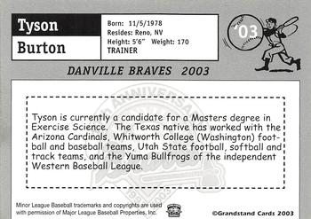 2003 Grandstand Danville Braves #NNO Tyson Burton Back