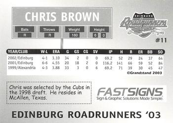 2003 Grandstand Edinburg Roadrunners #NNO Chris Brown Back
