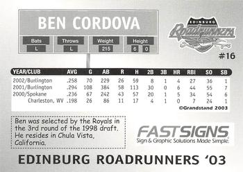 2003 Grandstand Edinburg Roadrunners #NNO Ben Cordova Back