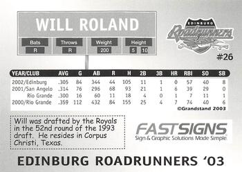 2003 Grandstand Edinburg Roadrunners #NNO Will Roland Back