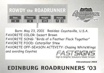 2003 Grandstand Edinburg Roadrunners #NNO Rowdy the Roadrunner Back