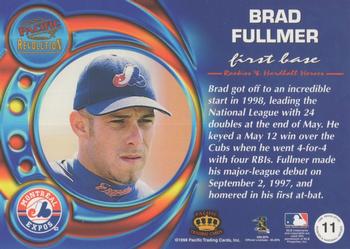 1998 Pacific Revolution - Rookies and Hardball Heroes #11 Brad Fullmer Back