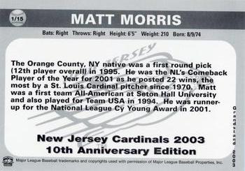 2003 Grandstand New Jersey Cardinals 10th Anniversary #1 Matt Morris Back
