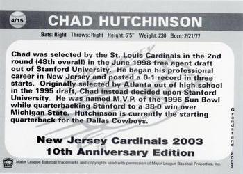 2003 Grandstand New Jersey Cardinals 10th Anniversary #4 Chad Hutchinson Back