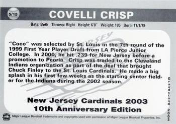 2003 Grandstand New Jersey Cardinals 10th Anniversary #5 Covelli Crisp Back