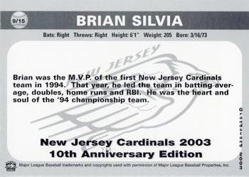 2003 Grandstand New Jersey Cardinals 10th Anniversary #9 Brian Silvia Back