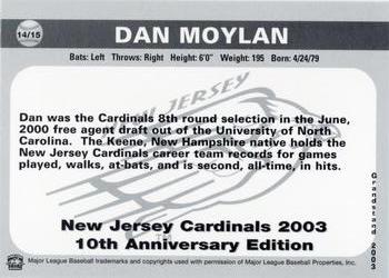 2003 Grandstand New Jersey Cardinals 10th Anniversary #14 Dan Moylan Back