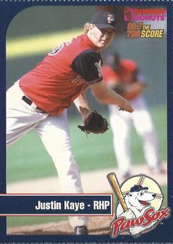 2003 Dunkin' Donuts Pawtucket Red Sox #NNO Justin Kaye Front