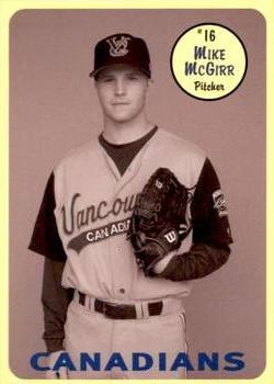 2003 Vancouver Canadians #NNO Mike McGirr Front