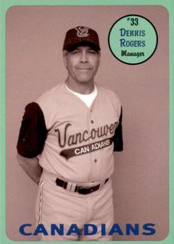 2003 Vancouver Canadians #NNO Dennis Rogers Front