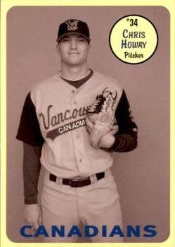 2003 Vancouver Canadians #NNO Chris Howay Front