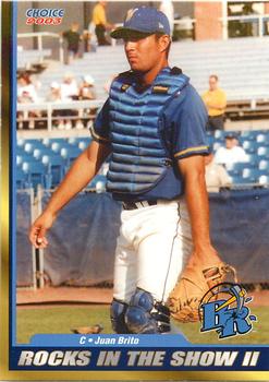 2003 Choice Wilmington Blue Rocks In The Show II #05 Juan Brito Front