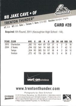 2015 Choice Trenton Thunder #28 Jake Cave Back