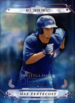 2015 Topps Pro Debut - Distinguished Debuts #DD-9 Max Pentecost Front