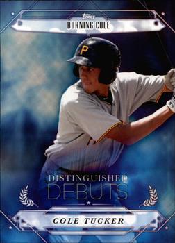2015 Topps Pro Debut - Distinguished Debuts #DD-18 Cole Tucker Front
