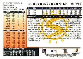 1998 Score Rookie & Traded - Showcase Series #RTPP50 Bobby Higginson Back