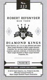 2015 Panini Diamond Kings - DK Minis #222 Robert Refsnyder Back