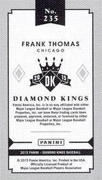 2015 Panini Diamond Kings - DK Minis #235 Frank Thomas Back