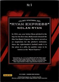 2015 Panini Diamond Kings - Also Known As #1 Nolan Ryan Back