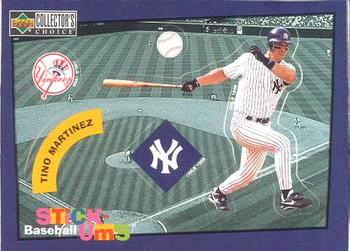 1998 Collector's Choice - Stick-Ums #20 Tino Martinez Front