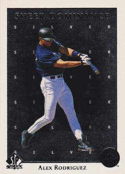 1998 SP Authentic - Sheer Dominance Silver #SD11 Alex Rodriguez Front