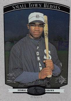1998 SP Top Prospects - Small Town Heroes #H13 Dermal Brown Front
