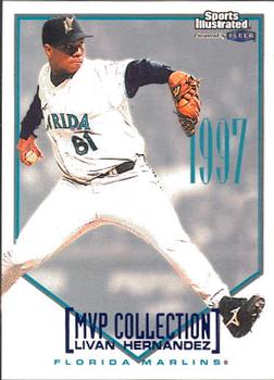 1998 Sports Illustrated World Series Fever - MVP Collection #10MC Livan Hernandez Front