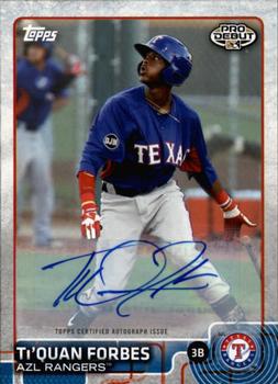 2015 Topps Pro Debut - Autographs #118 Ti'Quan Forbes Front