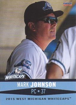 2015 Choice West Michigan Whitecaps #30 Mark Johnson Front