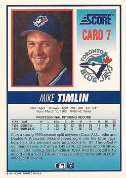 1991 Score Toronto Blue Jays #7 Mike Timlin Back
