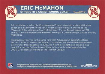 2015 Grandstand Frisco RoughRiders #NNO Eric McMahon Back