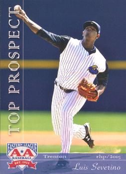 2015 Grandstand Eastern League Top Prospects #NNO Luis Severino Front