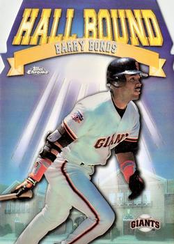 1998 Topps Chrome - Hall Bound Refractors #HB12 Barry Bonds Front