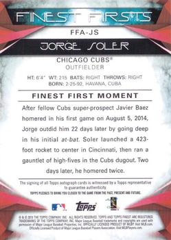 2015 Finest - Firsts Autographs #FFA-JS Jorge Soler Back