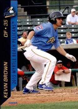 2015 Choice Myrtle Beach Pelicans #03 Kevin Brown Front