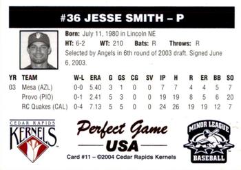 2004 Perfect Game Cedar Rapids Kernels #11 Jesse Smith Back