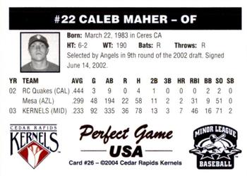 2004 Perfect Game Cedar Rapids Kernels #26 Caleb Maher Back