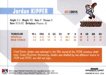 2015 Grandstand Inland Empire 66ers #NNO Jordan Kipper Back