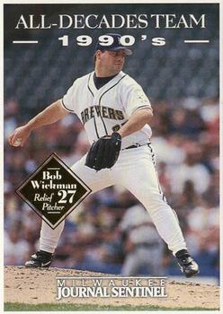 2000 Milwaukee Journal Sentinel Brewers All Decades Team 1990s #NNO Bob Wickman Front